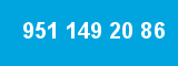 951 149 20 86 951 149 20 86